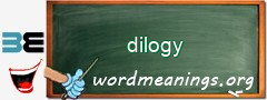 WordMeaning blackboard for dilogy